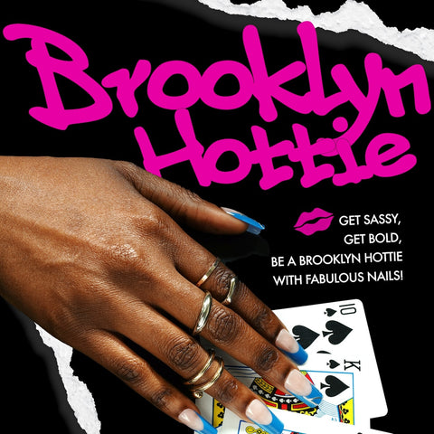 NAIL: BROOKLYN HOTTIE